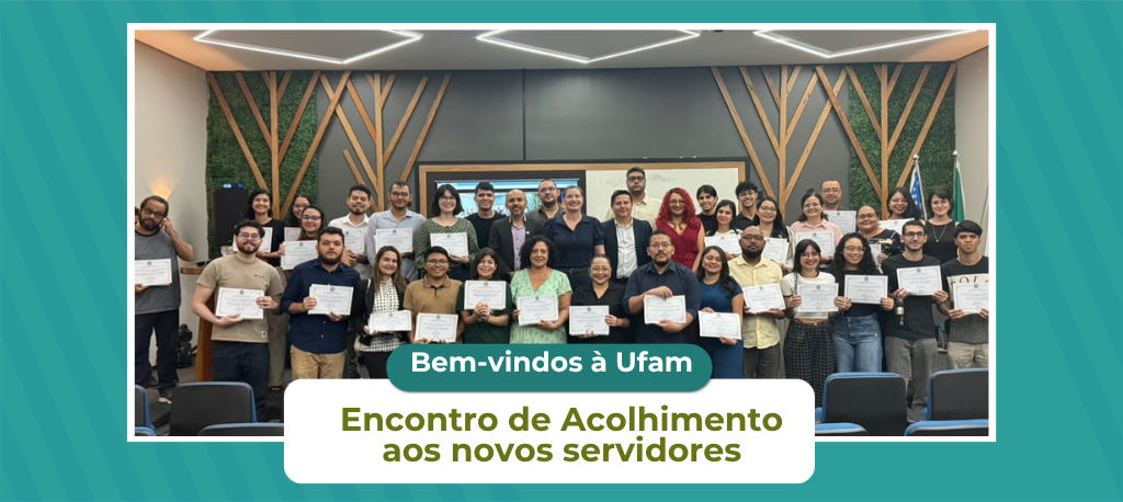 Empossados na carreira TAE são acolhidos em evento de integração