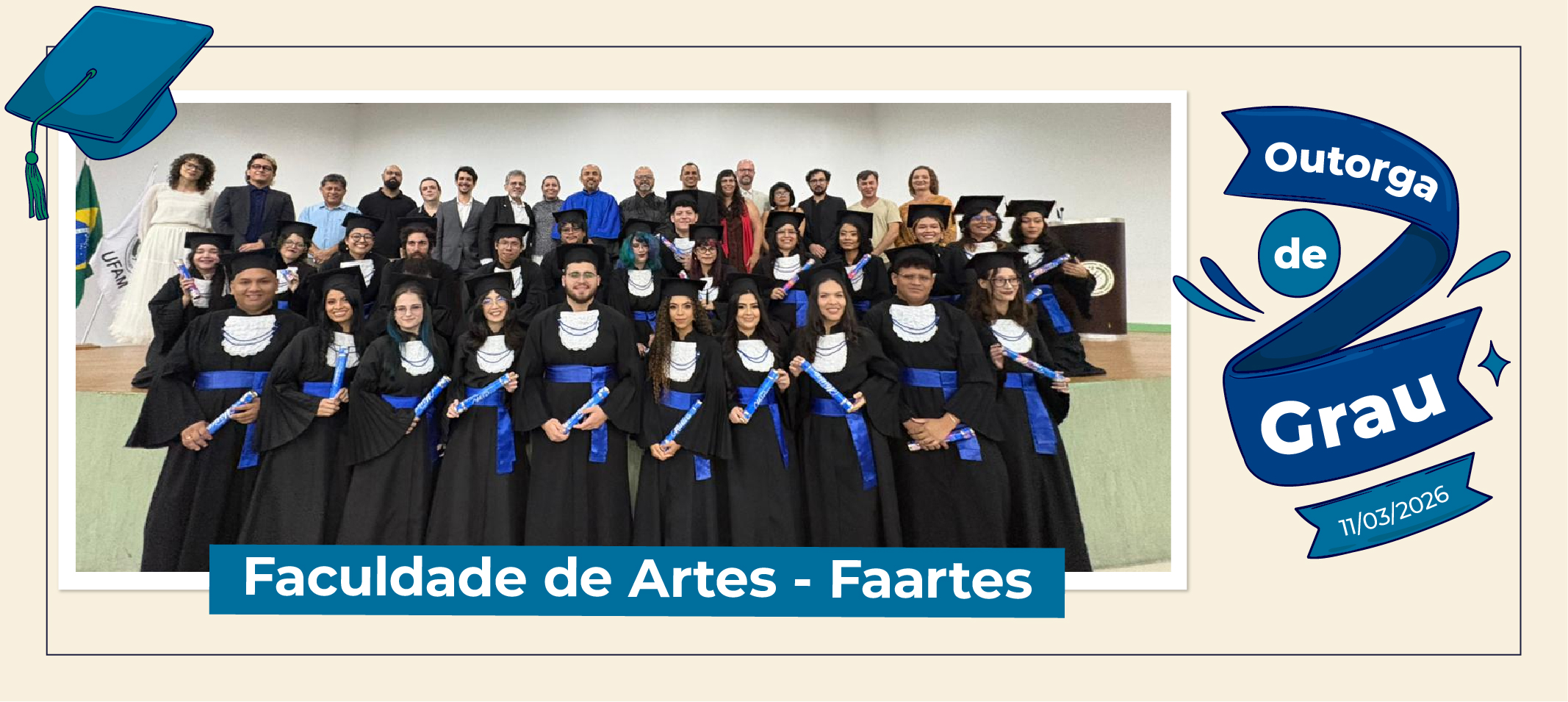 Outorga de grau aos 24 profissionais de Música e Artes Visuais - Faartes