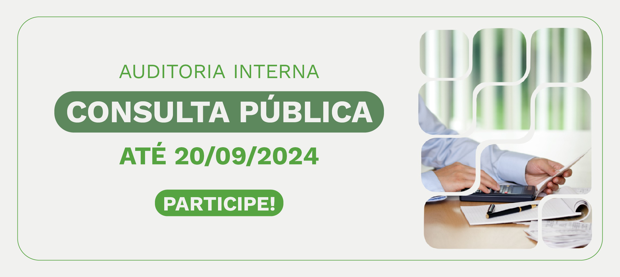 Auditoria Interna da Ufam abre consulta pública para selecionar temas ou trabalhos para serem incluídos no Plano Anual (PAINT) de 2025