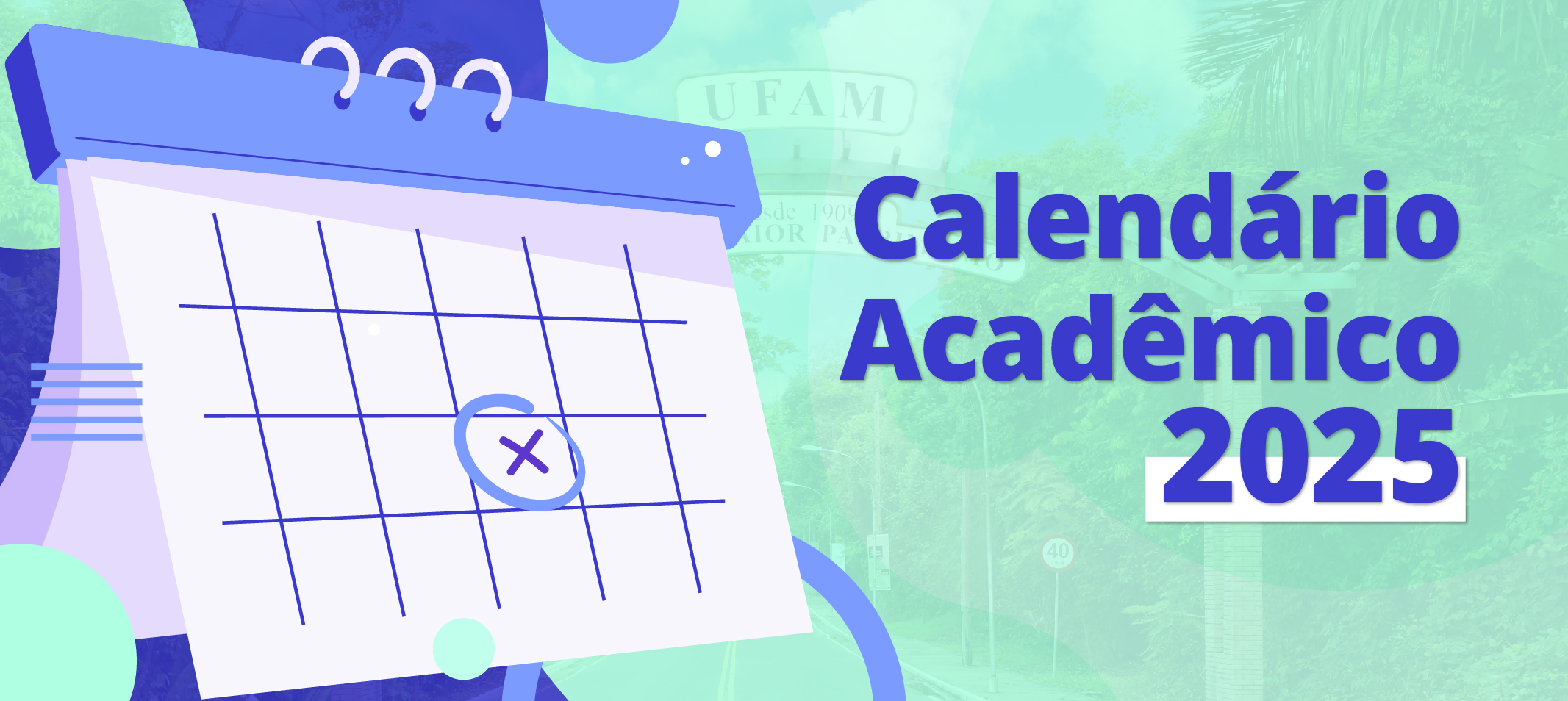 Ufam divulga calendário acadêmico de 2025