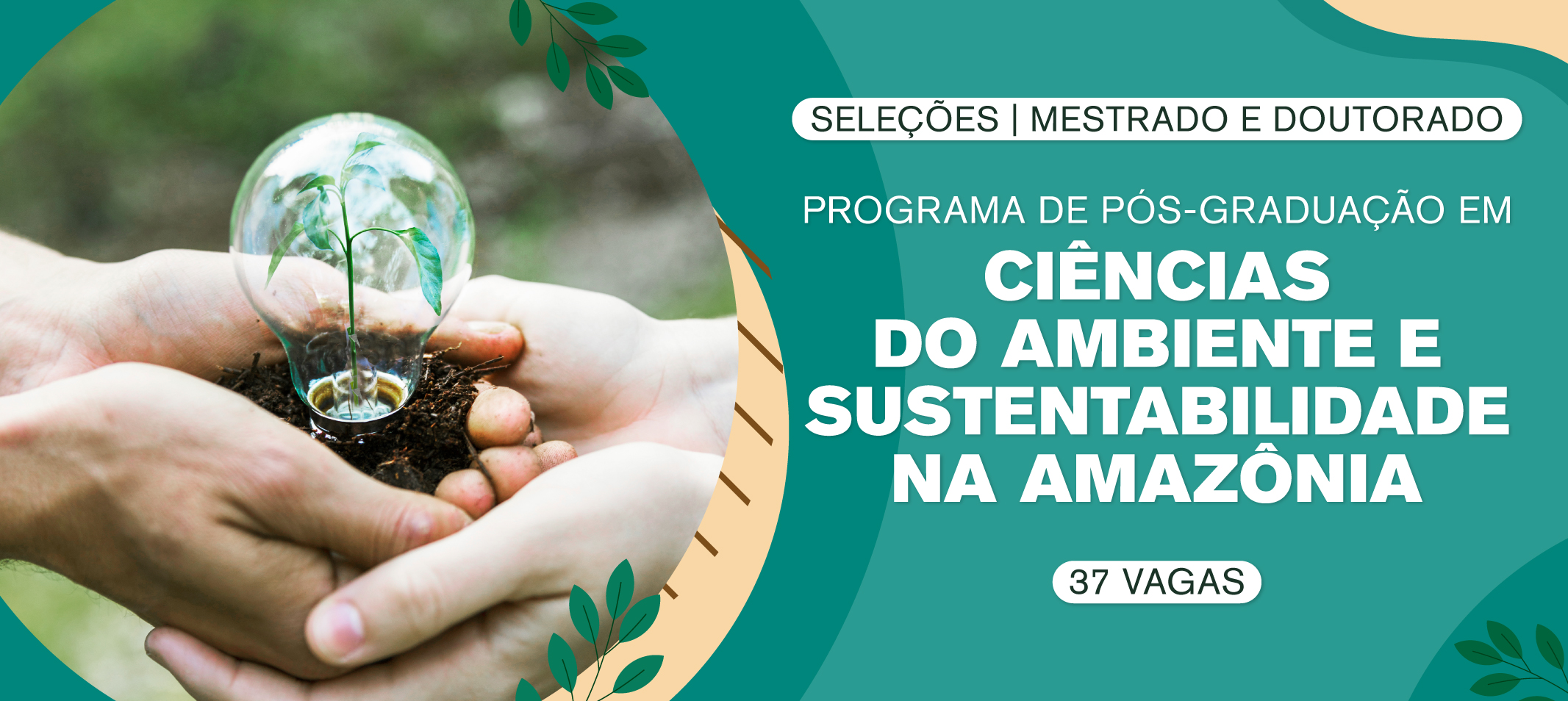 Programa de Pós-Graduação em Ciências do Ambiente e Sustentabilidade na Amazônia (PPGCASA) abre inscrições para seleções de mestrado e doutorado até dia 25 de novembro