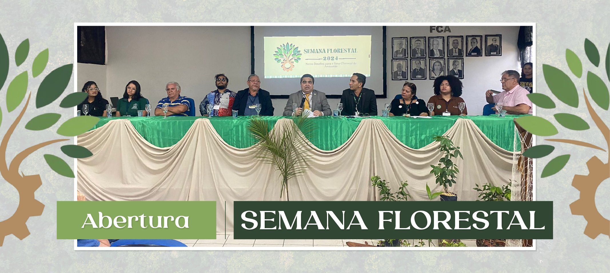 Semana Florestal realiza abertura com o tema “Conservação, sustentabilidade e mudança climática”