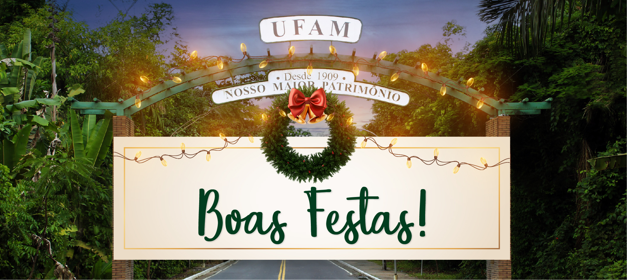 A Ufam deseja a todos um período de festas repleto de alegria, paz e união! 🎄🎆