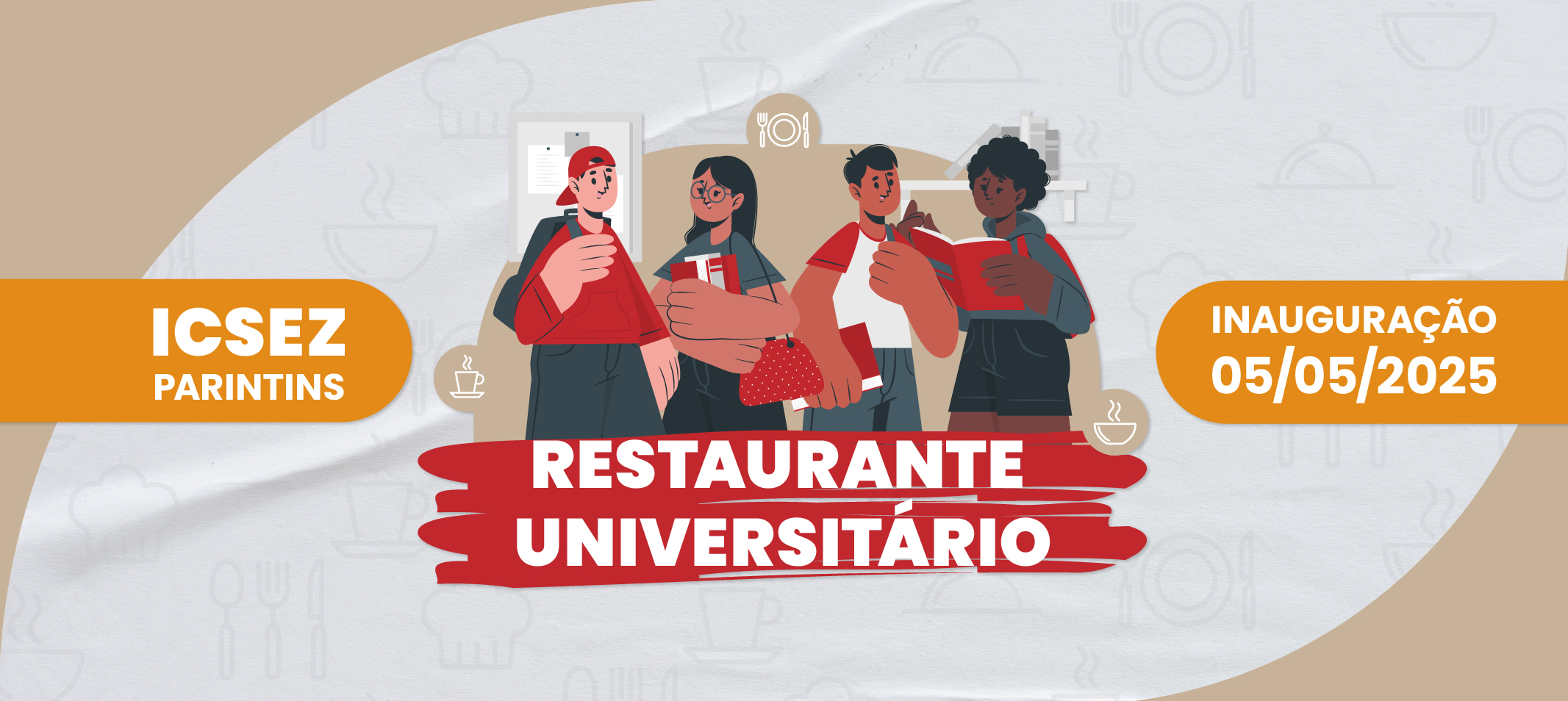 ICSEZ inaugura Restaurante Universitário na próxima segunda-feira, 5 de maio 