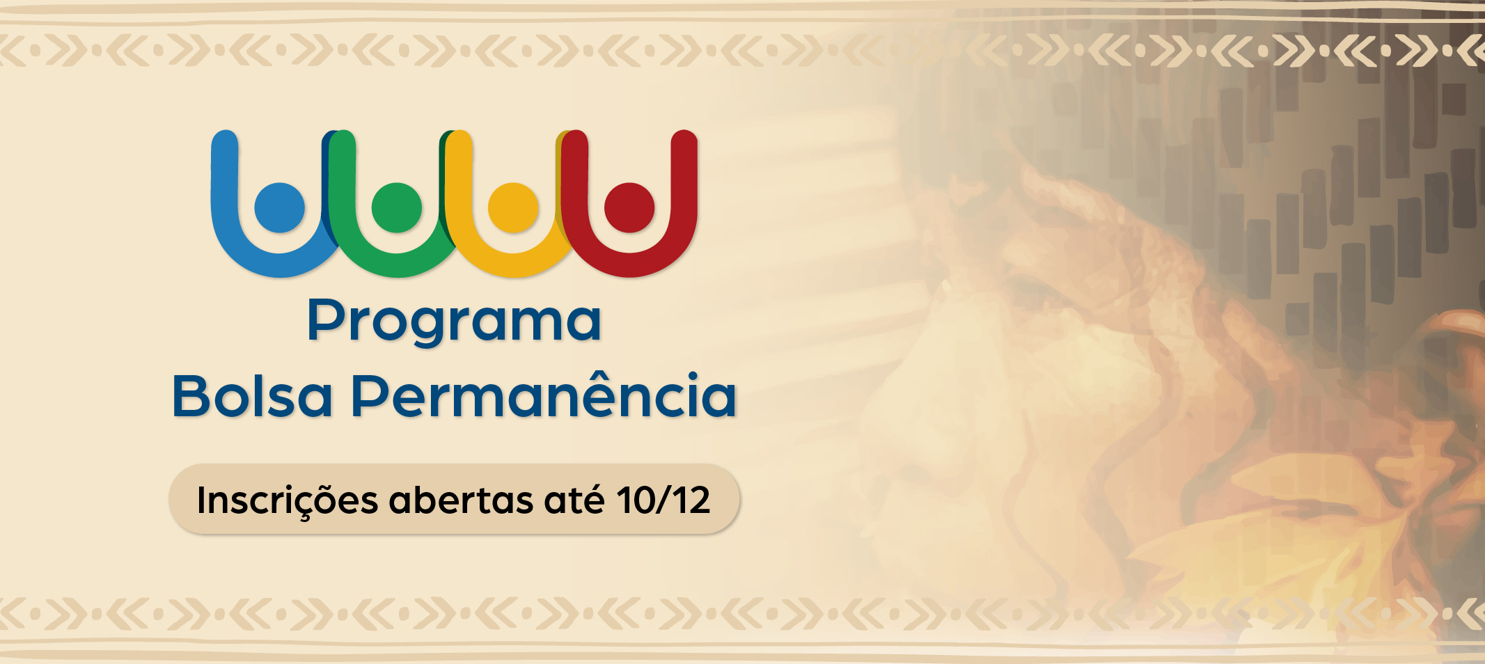 Proae lança chamada para estudantes indígenas e quilombolas para processo seletivo ao Programa de Bolsa Permanência