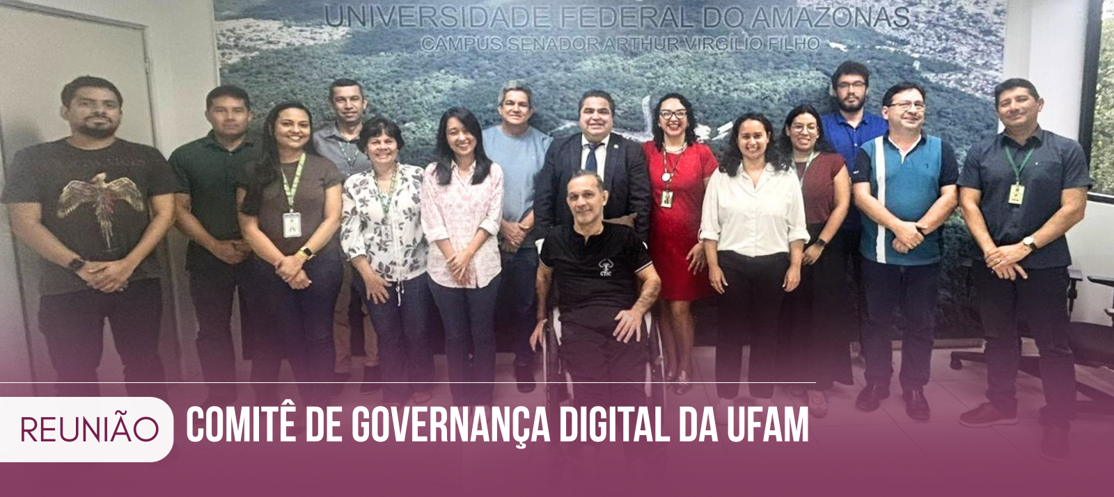 Em reunião, Comitê de Governança Digital aprova Plano de Gestão de Incidentes da Ufam