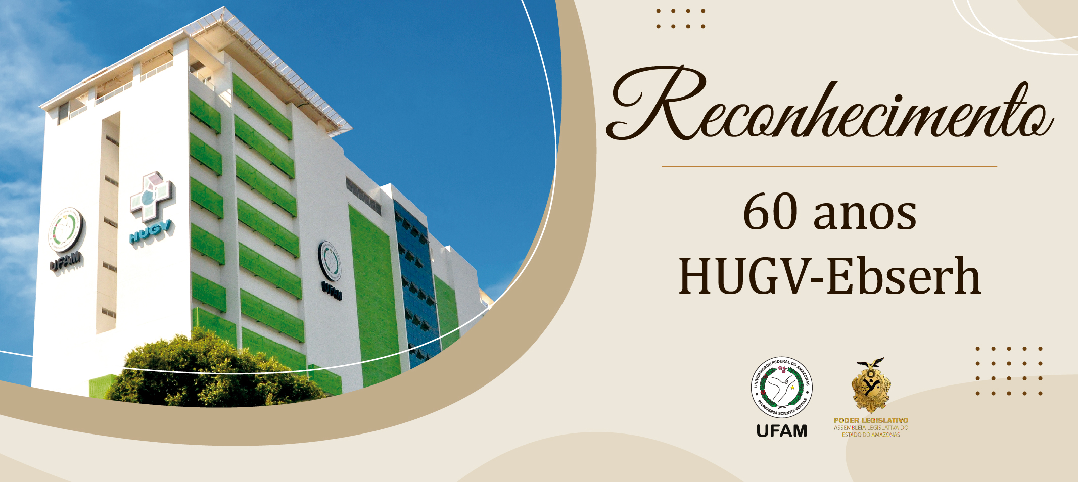 HUGV-Ebserh recebe homenagem da Assembleia Legislativa pelos seus 60 anos