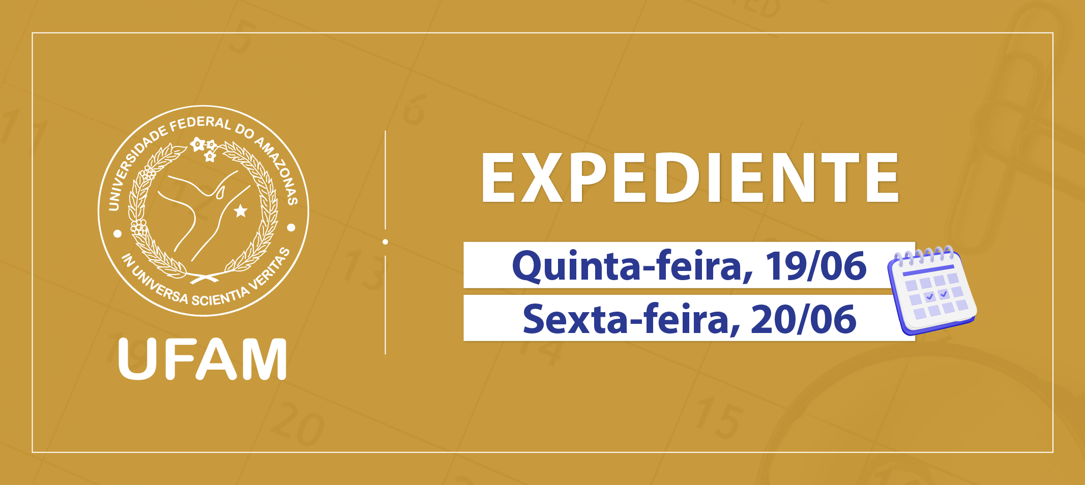 Confira como fica o expediente na Ufam no feriado de Corpus Christi