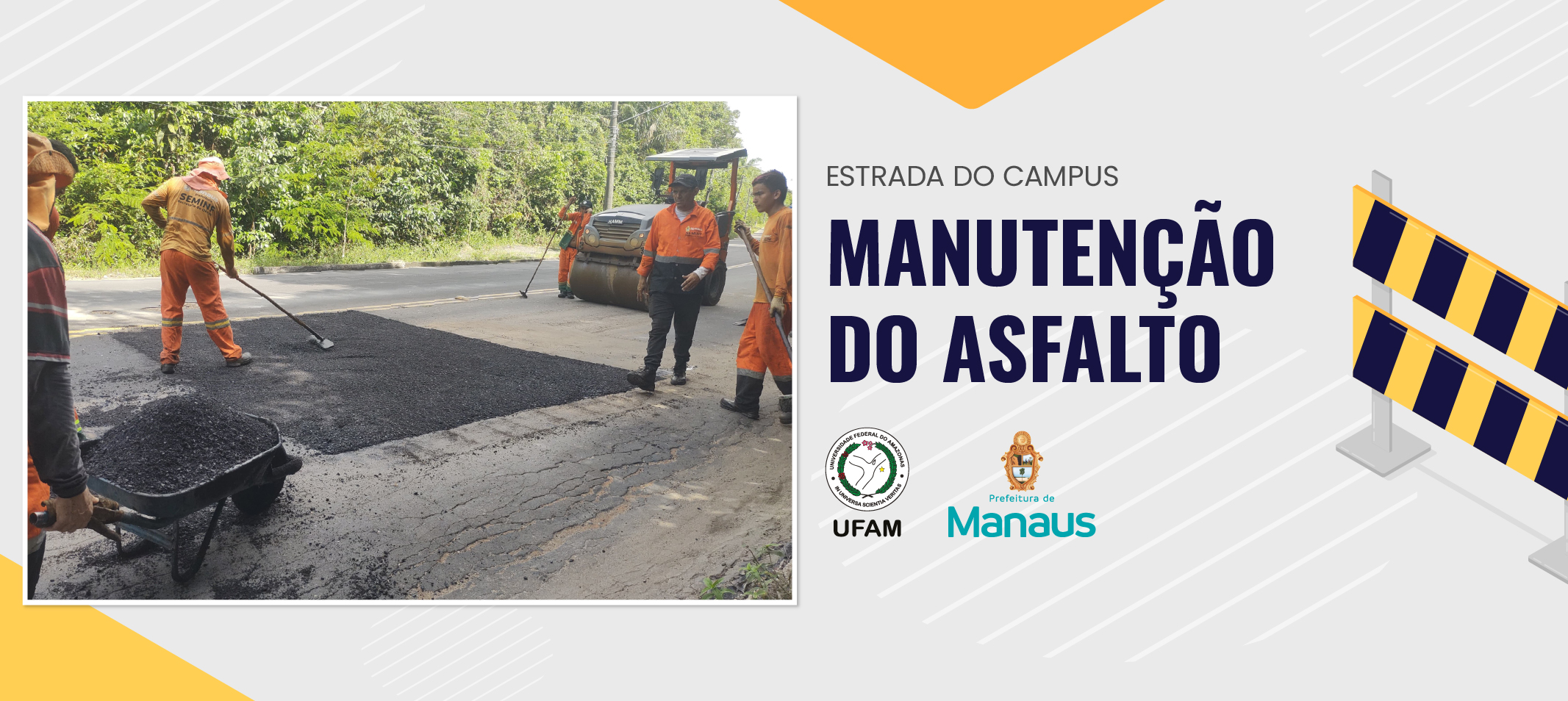 Ufam recebe ação tapa-buracos em parceria com a Prefeitura de Manaus