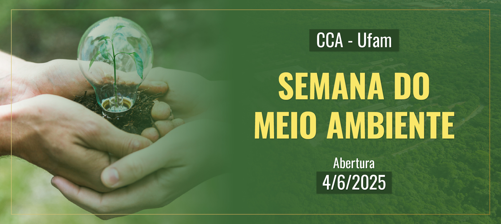 Semana do Meio Ambiente, de 04 a 06 de junho, terá palestras, oficinas, gincana e trilha ecológica