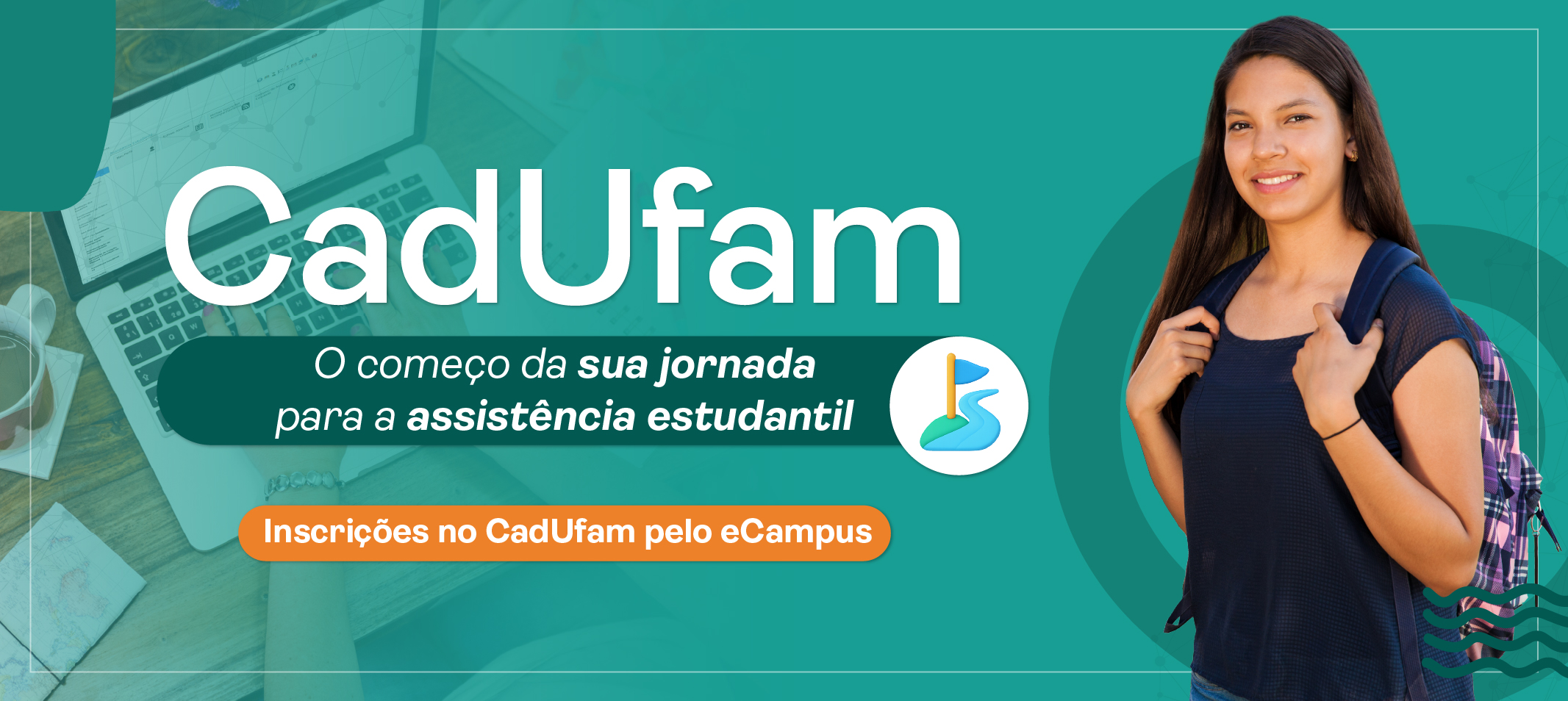 Ufam lança quarta versão do CadUfam, requisito para concorrer aos editais da Assistência Estudantil