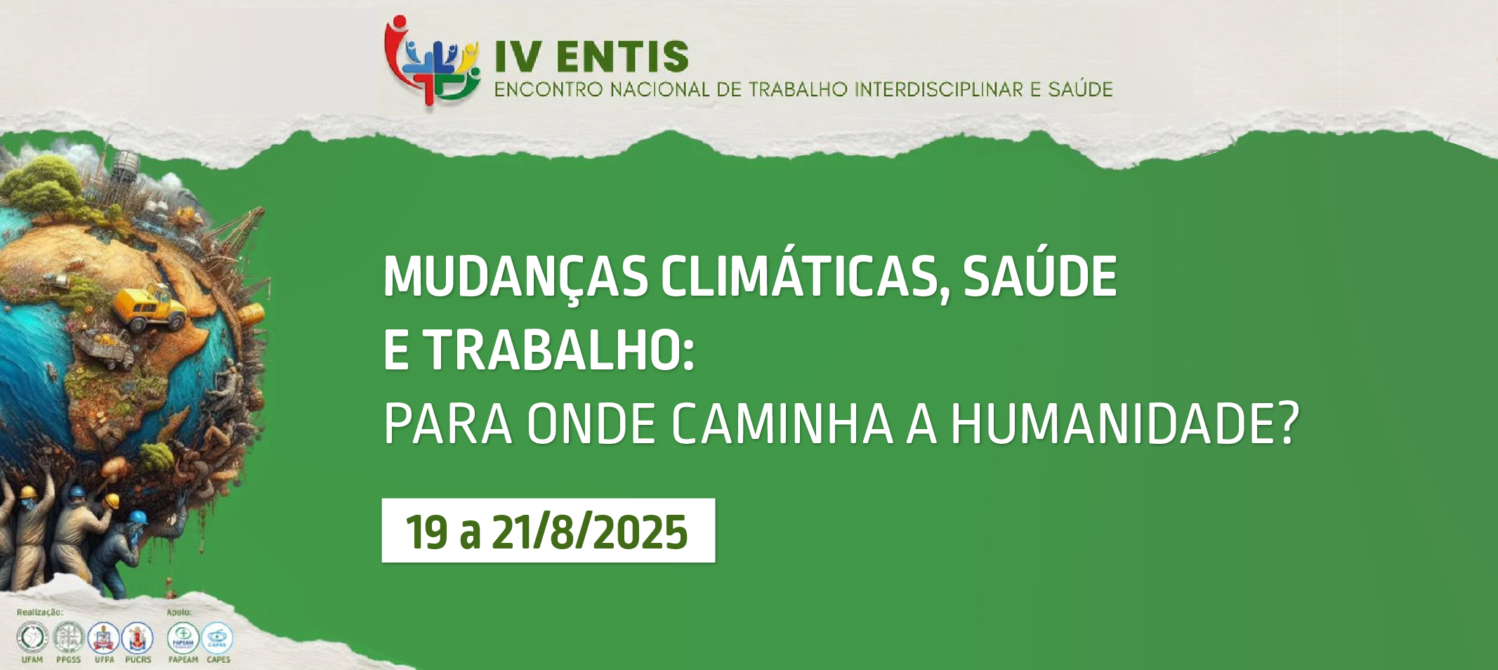 Ufam realiza IV Entis com foco nas mudanças climáticas, saúde e trabalho