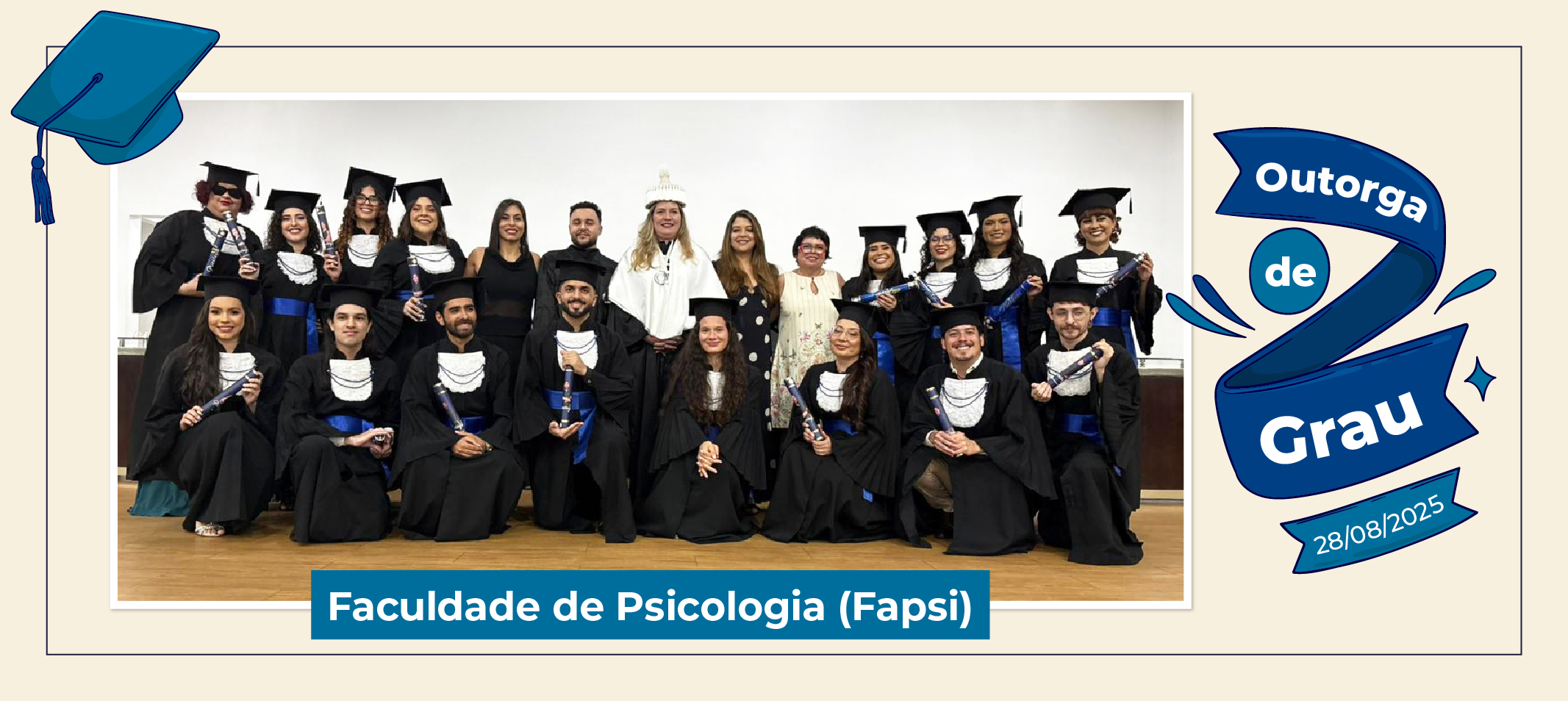 Ufam outorga grau para formandos da Faculdade de Psicologia