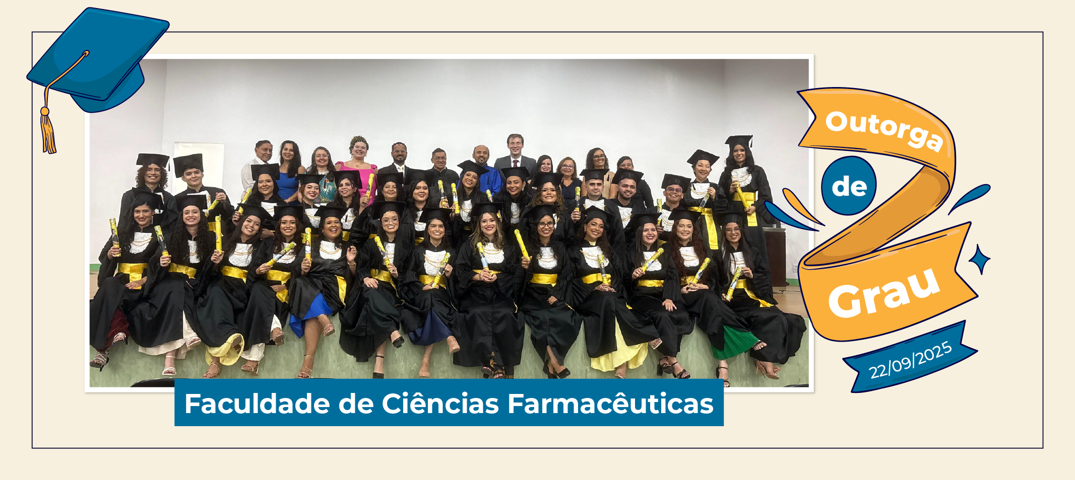 Ufam outorga grau para 28 formandos da Faculdade de Ciências Farmacêuticas (FCF)