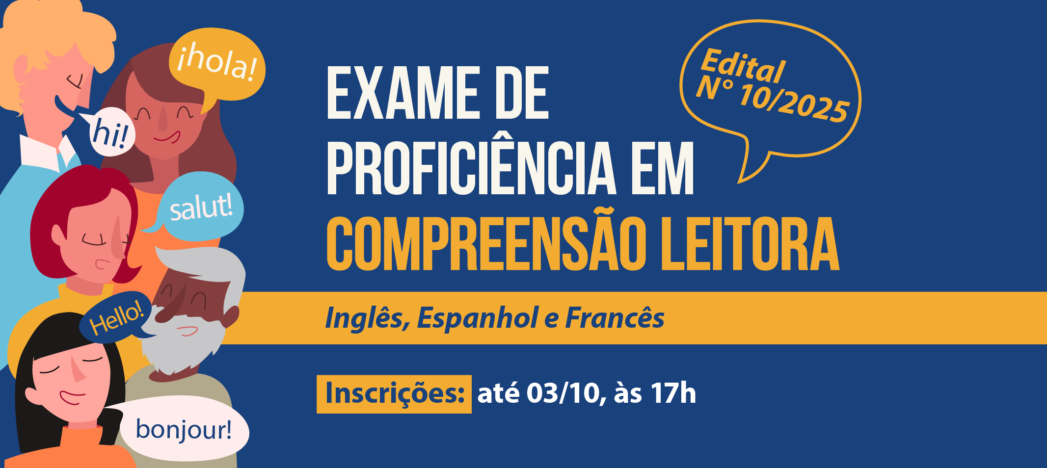 Exames de proficiência presencial em Inglês, Espanhol e Francês estão com inscrições abertas até o dia 3 de outubro