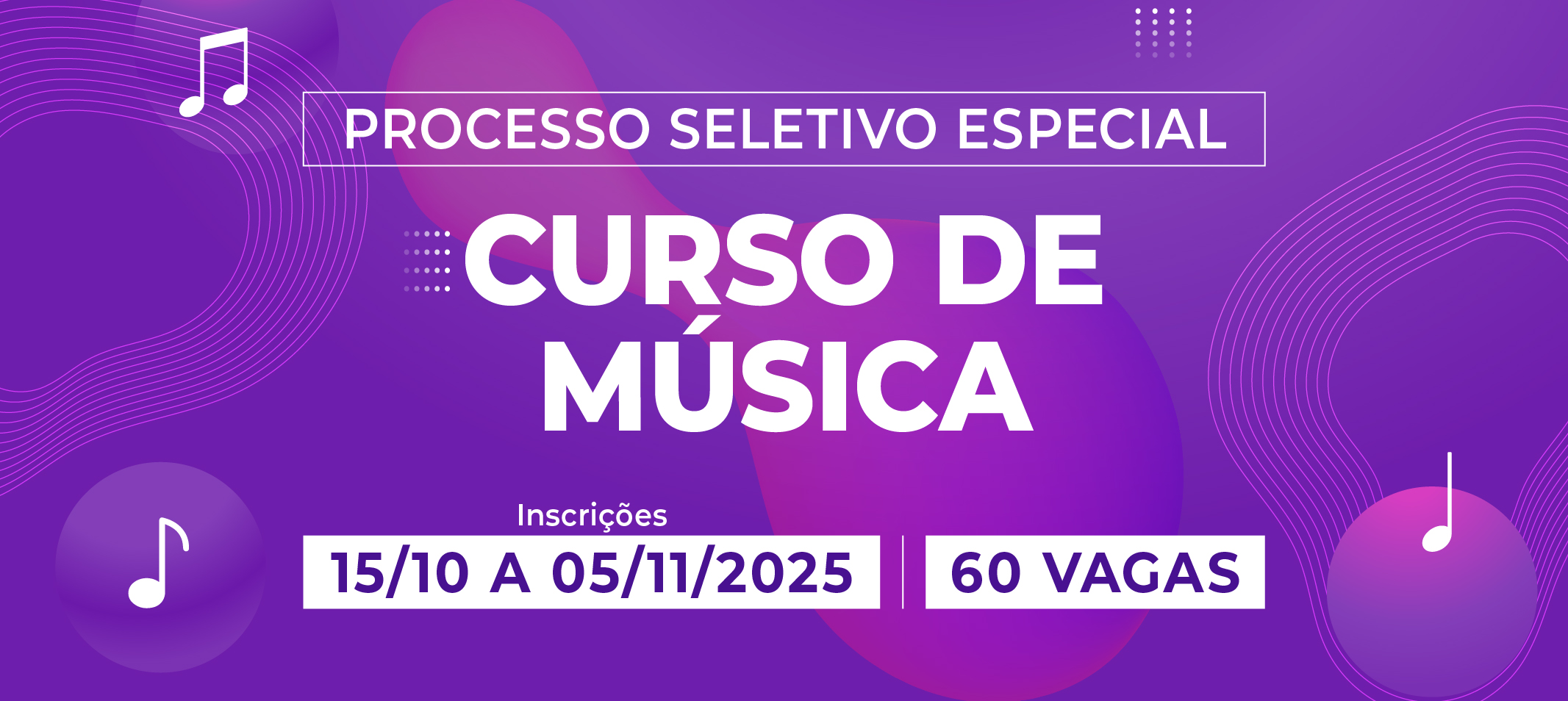 Ufam lança seleção para o bacharelado e a licenciatura em Música com 60 vagas. Inscrições iniciam em 15 de outubro