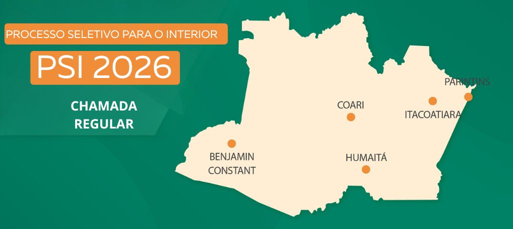 Ufam divulga procedimentos para matrícula institucional do PSI 2026