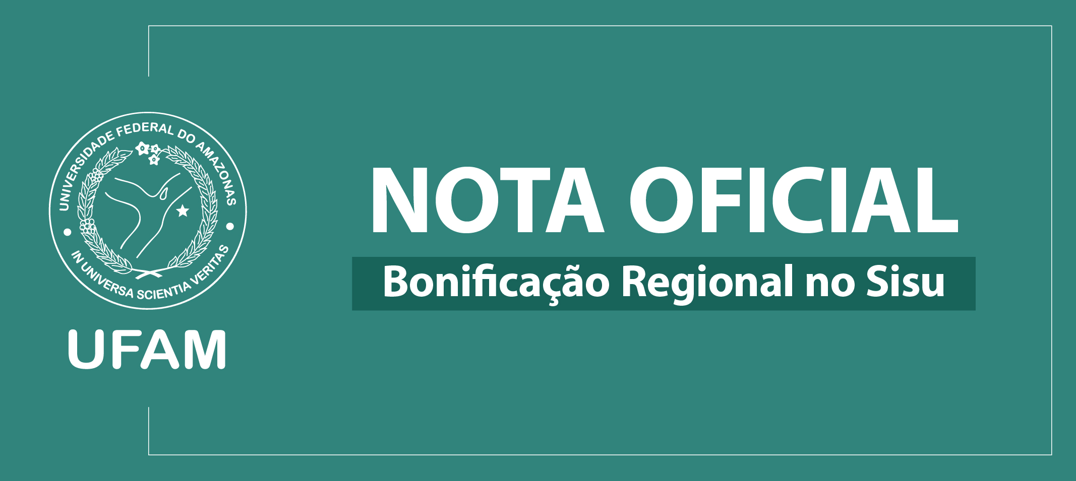 Nota Oficial - Bonificação Regional no Sistema de Seleção Unificada (SISU)