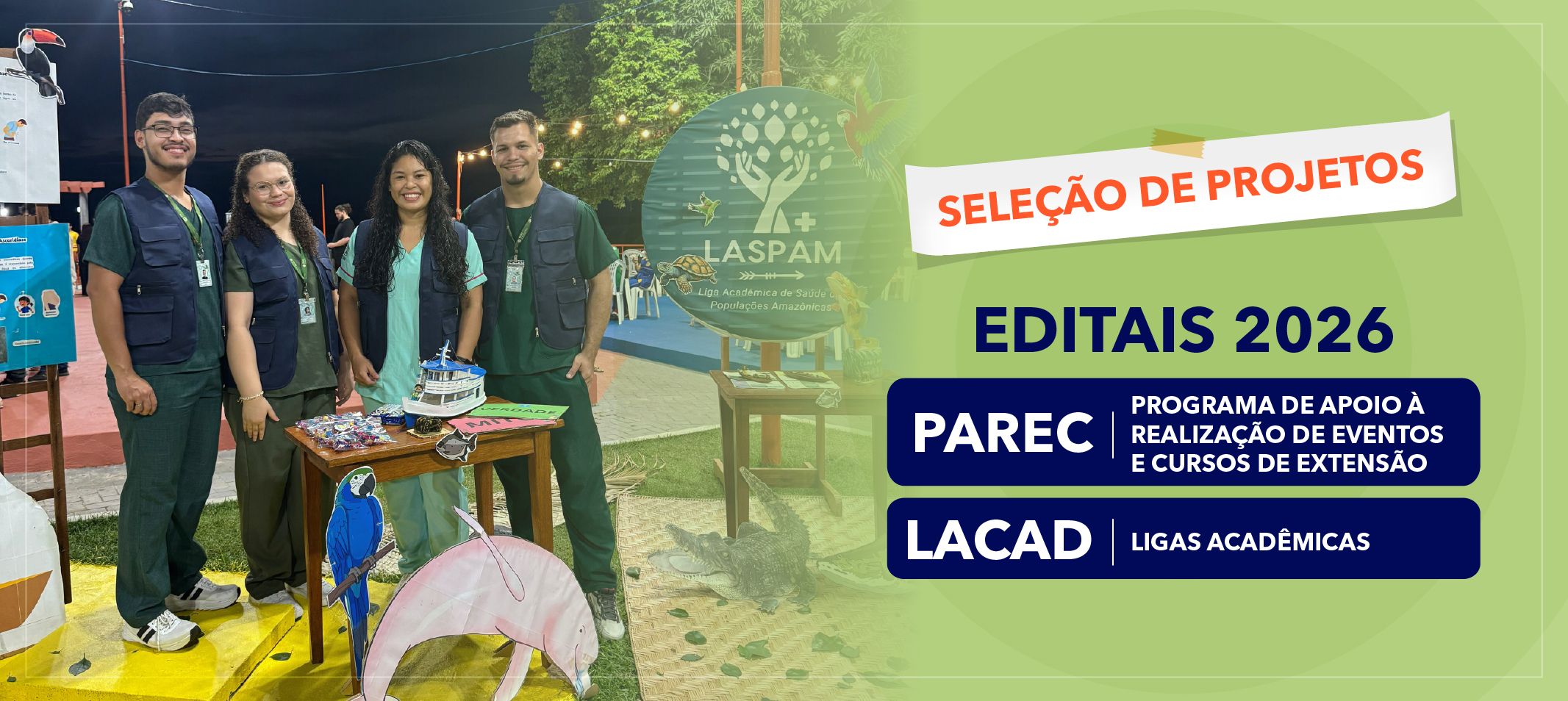 Extensão - Ufam divulga editais de seleção de projetos nas modalidades Parec e Ligas Acadêmicas