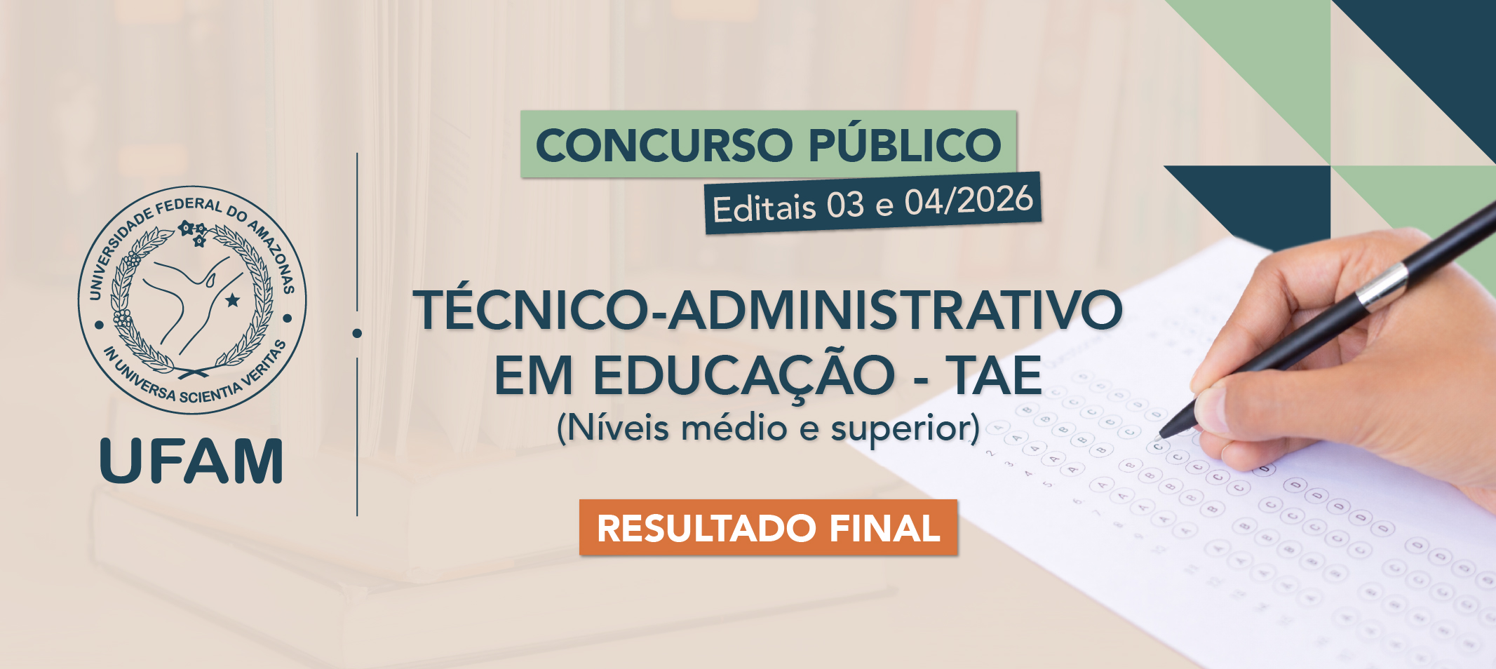 Ufam divulga resultado do concurso público com 42 vagas imediatas