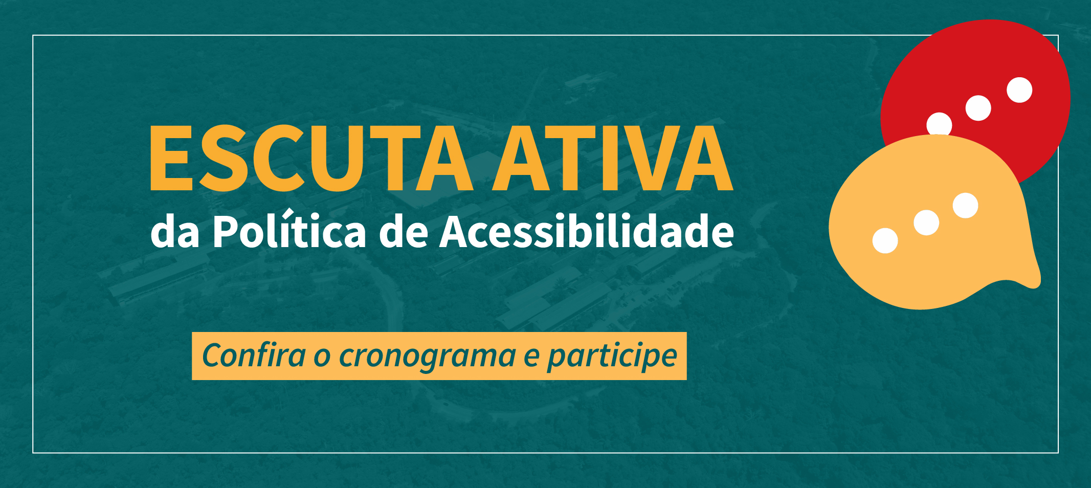 Comunidade Universitária é protagonista na construção da Política da Acessibilidade da Ufam. Participação confere representatividade