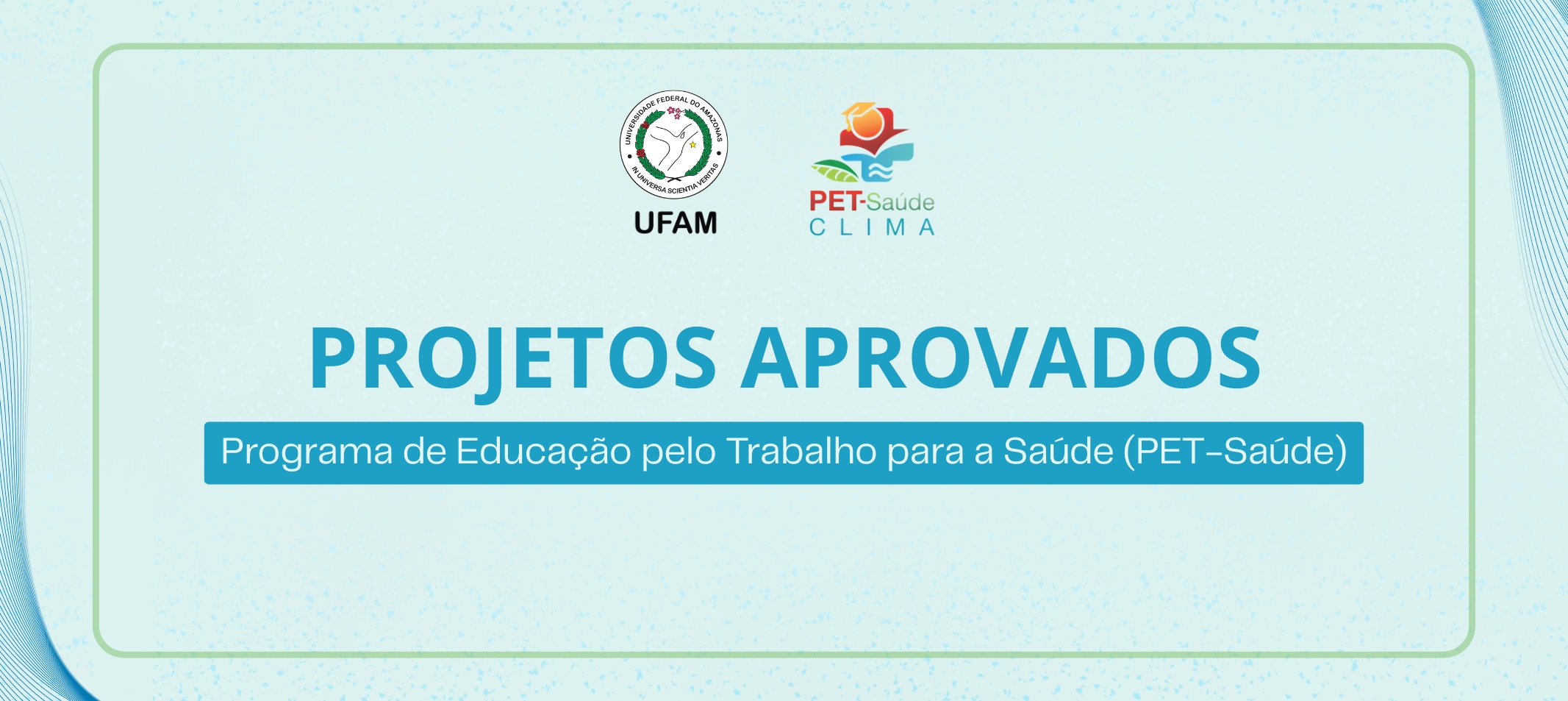 Ufam tem três projetos aprovados em programa do Ministério da Saúde voltado às emergências climáticas e abre seleção para bolsistas
