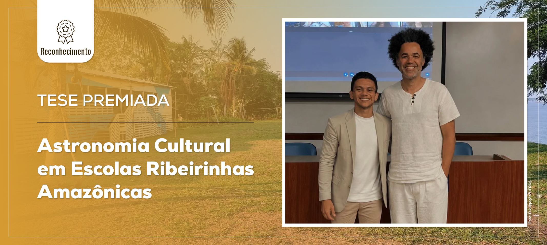 Professor do ISB/Ufam tem pesquisa reconhecida na União Astronômica Mundial. Tese já foi premiada pela Sociedade Brasileira de Física