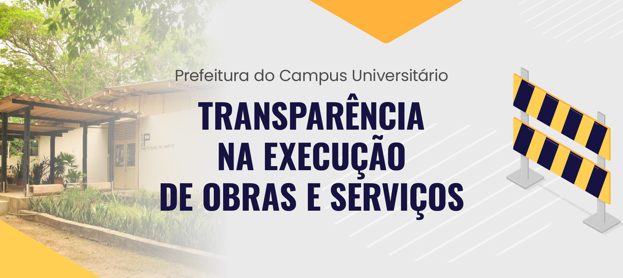 Prefeitura do Campus amplia transparência ao divulgar andamento de obras e serviços de manutenção predial na Ufam