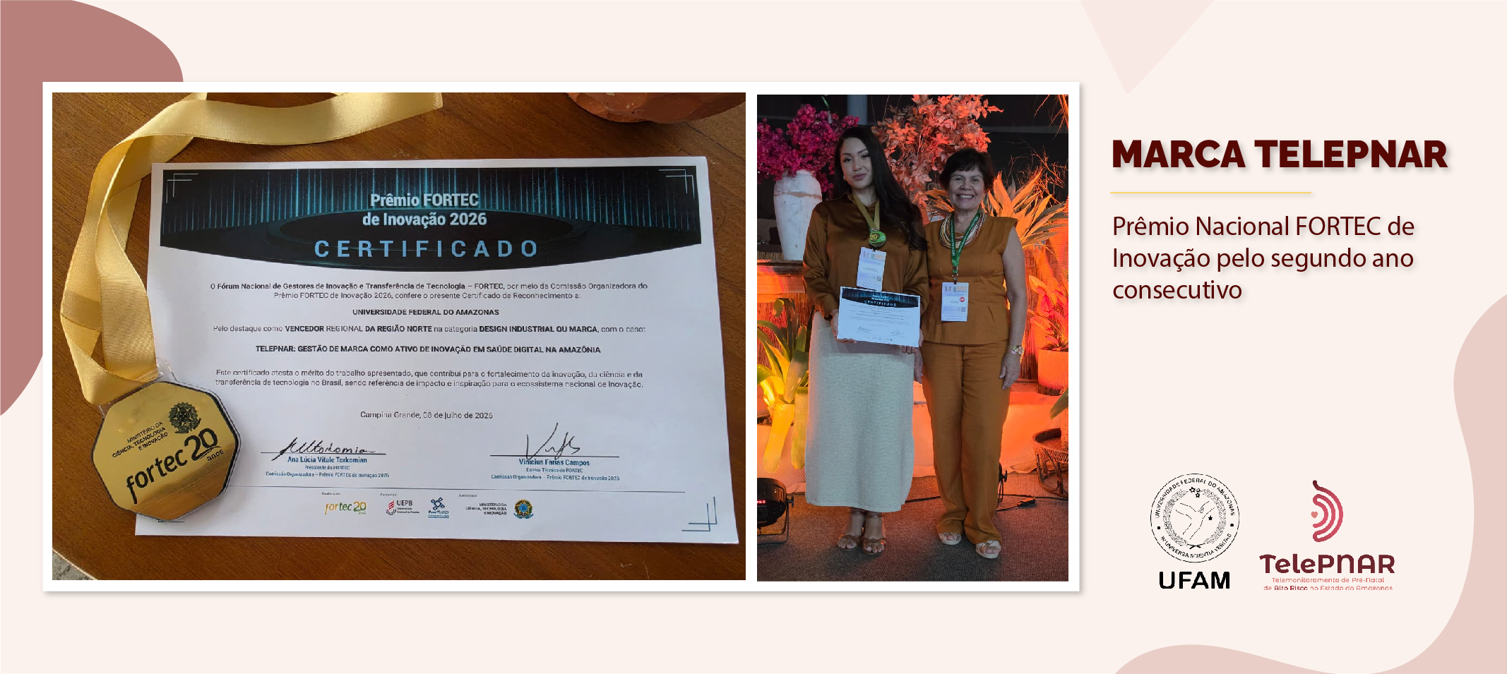 Ufam conquista, pelo segundo ano consecutivo, Prêmio Nacional FORTEC de Inovação com a marca TelePNAR