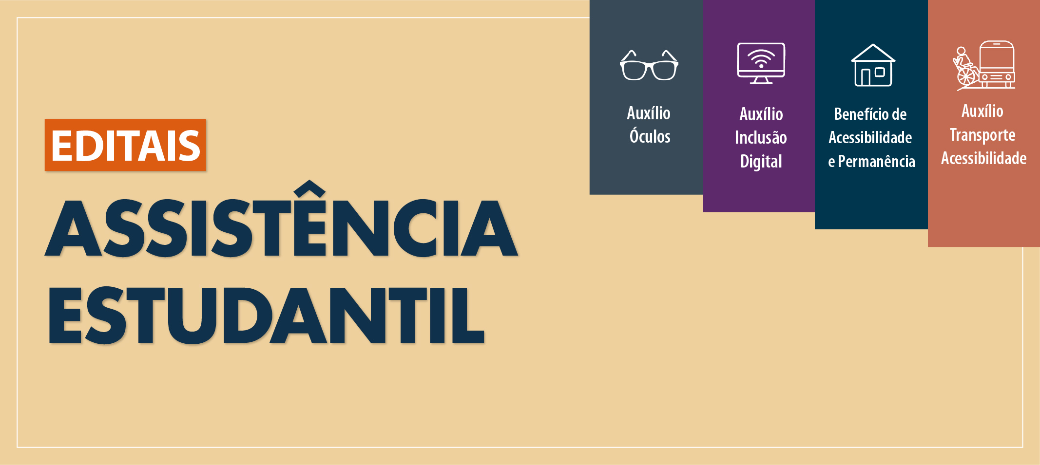 Proae lança editais para auxílios de assistência estudantil