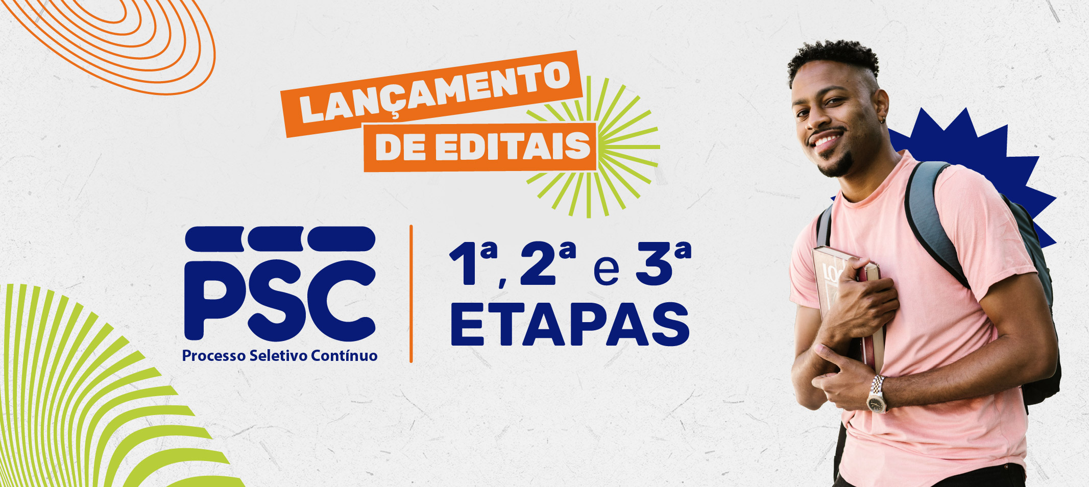 Ufam lança editais das etapas 1, 2 e 3 do Processo Seletivo Contínuo (PSC)