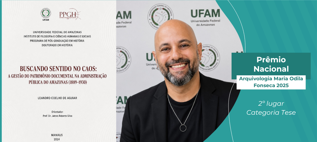 Pesquisa de professor da Ufam conquista 2º lugar em premiação nacional de Arquivologia