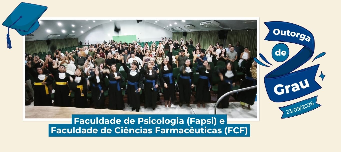 Ufam outorga grau a novos profissionais de psicologia e de farmácia