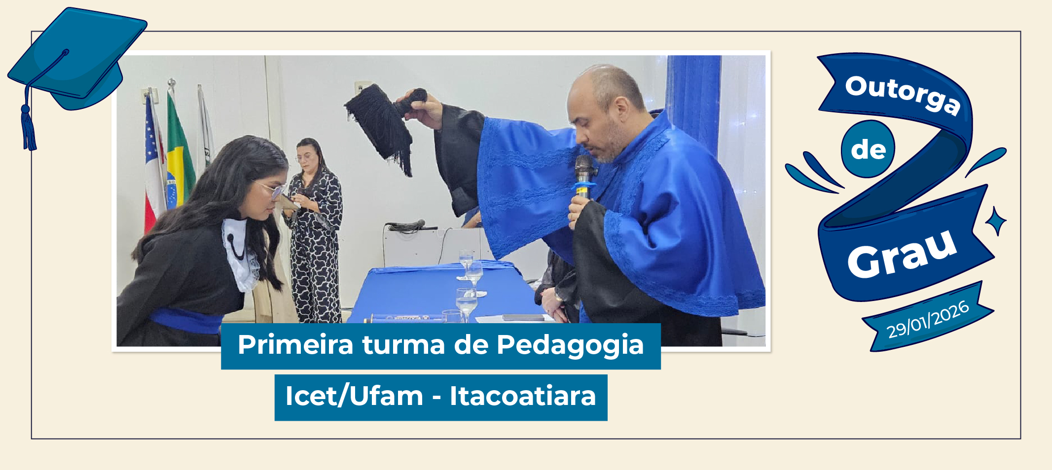 Ufam outorga grau da primeira turma do curso de Pedagogia do Icet em Itacoatiara