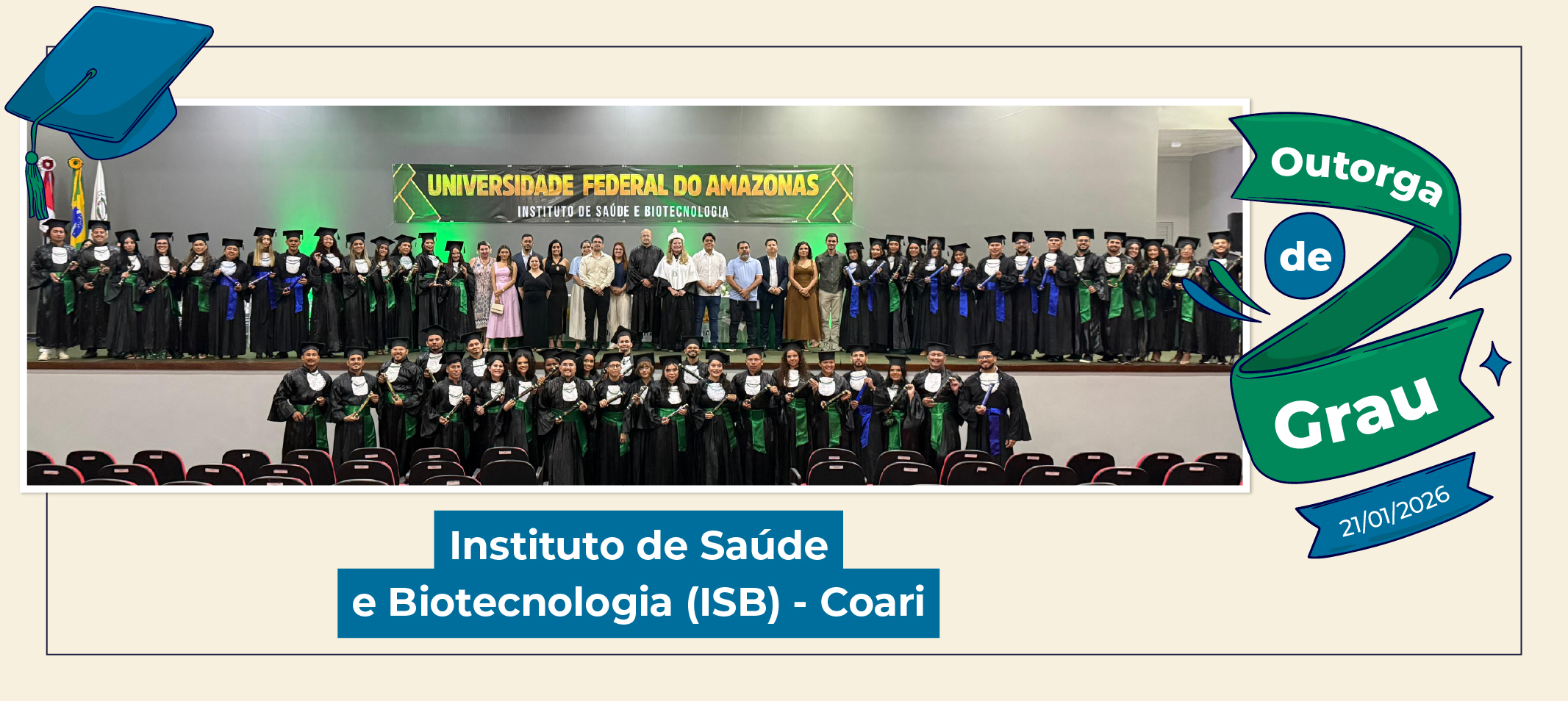 Colação de grau do ISB/Coari forma 58 novos profissionais