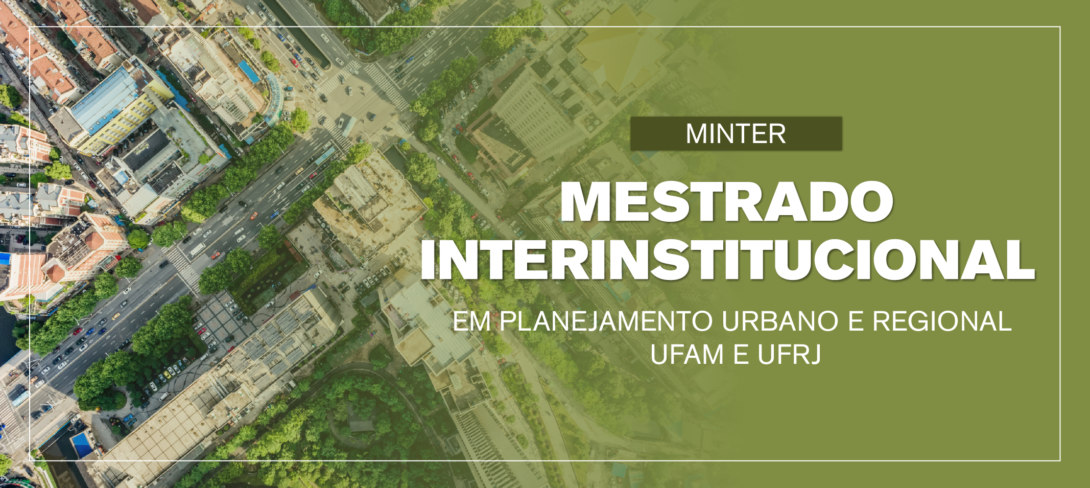 Ufam terá novo mestrado em Planejamento Urbano e Regional em parceria com a UFRJ