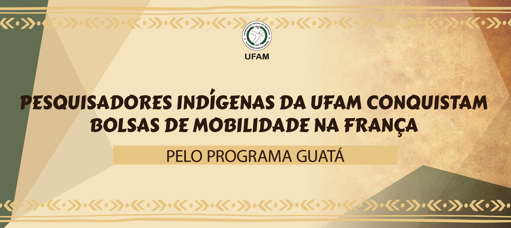 Pesquisadores Indígenas da Ufam conquistam bolsas de mobilidade na França pelo Programa Guatá
